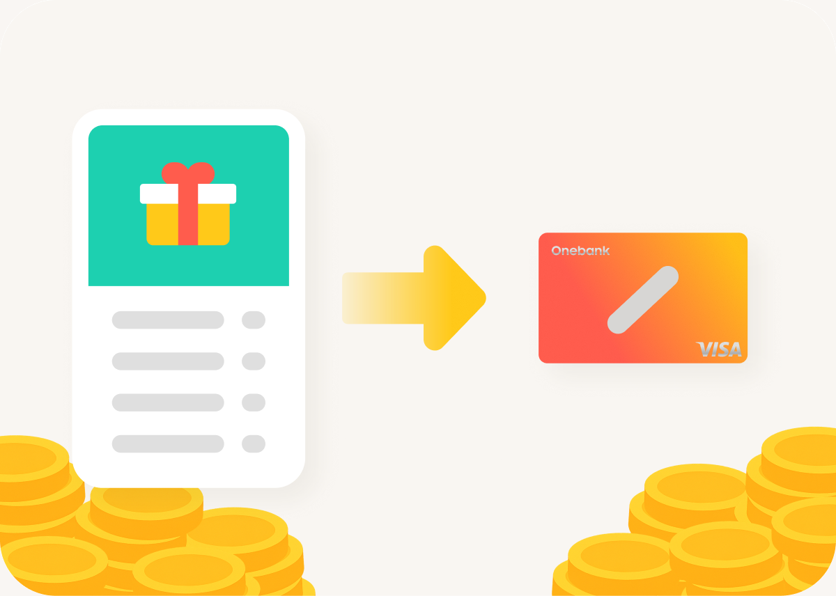 もらえるポケットのお金はいつでもカード残高にうつして、ワンバンクカードの支払いに使えます。
